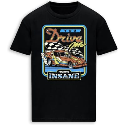 Steven Rhodes - Fun T-shirt - You drive me insane - XL tot 3XL - voor Mannen - zwart
