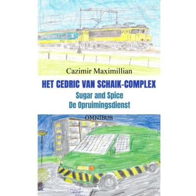 Het Cedric Van Schaik-Complex - Cazimir Maximillian