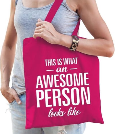 Kadotas This is what an awesome person looks like fuchsia roze katoen - cadeautas