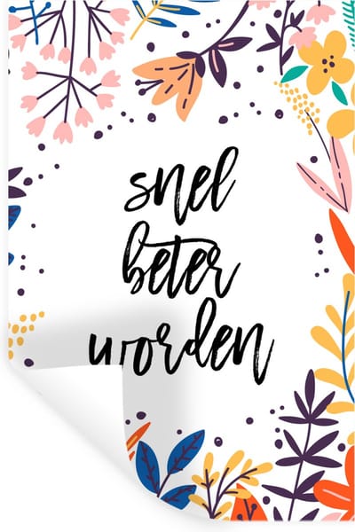 Muurstickers - Sticker Folie - Beterschap - Quote - Planten - 20x30 cm - Plakfolie - Muurstickers Kinderkamer - Zelfklevend Behang - Zelfklevend behangpapier - Stickerfolie