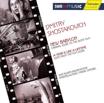 SWR Rundfunkorchester Kaiserslautern, Frank Strobel - Shostakovich: New Babylon | A Year Is Like A Lifetime (2 CD)