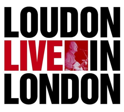 Loudon Wainwright III - Loudon Live In London (CD)