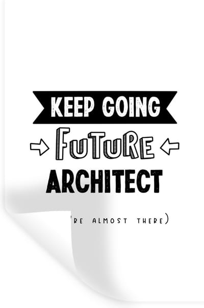 Muurstickers - Sticker Folie - Architect - Quotes - Architectuur - Zwart wit - 20x30 cm - Plakfolie - Muurstickers Kinderkamer - Zelfklevend Behang - Zelfklevend behangpapier - Stickerfolie