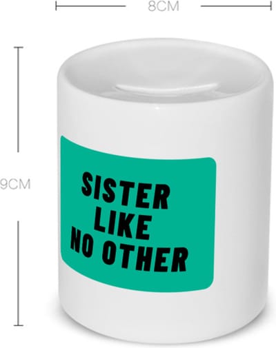 Akyol - sister like no other Spaarpot - Zus - geweldige zus - niemand anders - verjaardag - cadeau - kado - bedankje - geschenk - 350 ML inhoud