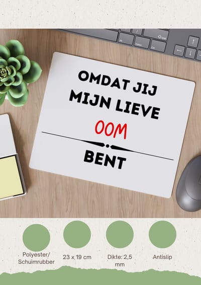Akyol - omdat jij mijn lieve oom bent Muismat - Oom - de liefste oom - verjaardag - cadeautje voor oom - kado - geschenk - 23 bij 19 cm
