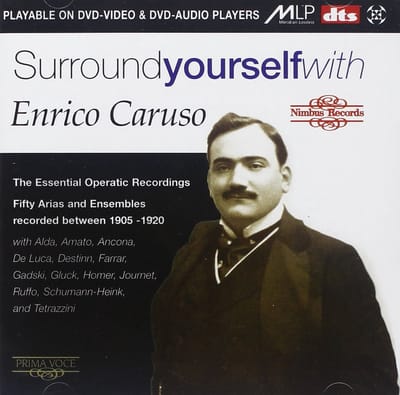 Enrico Caruso - Surround Yourself With Enrico Caruso - The Essential Opera Recordings (DVD Audio)