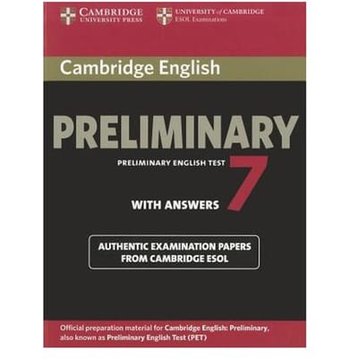 Cambridge English Preliminary 7 Student's Book With Answers - Cambridge ESOL