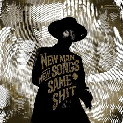 Me And That Man - New Man, New Songs, Same Shit, Vol.1 (LP)
