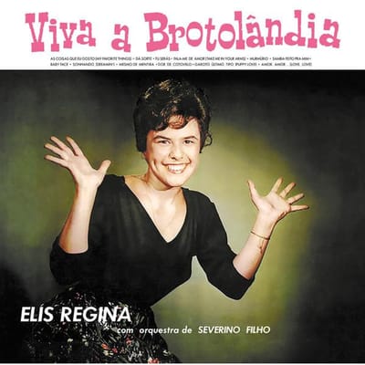 LP Plaat ELIS REGINA Viva A Brotolndia HONEY086 HONEY PIE 2023 Europa Jazz