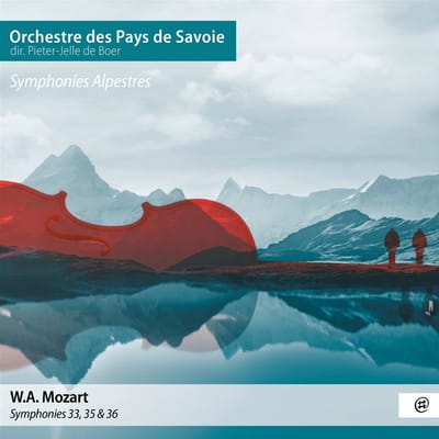 Orchestre Des Pays De Savoie Pieter & Pieter-Jelle De Boer - Mozart: Symphonies Alpestres (CD)