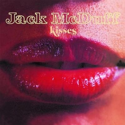 Jack McDuff - Kisses (CD)
