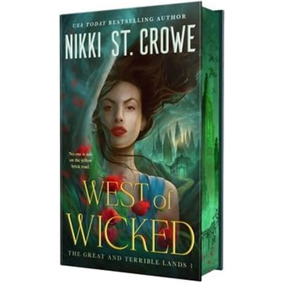 The West Of Wicked - Great And Terrible Land - Nikki St. Crowe