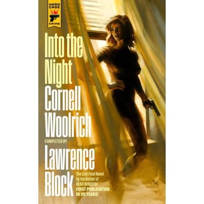 Into The Night - Hard Case Crime - Cornelll Woolrich