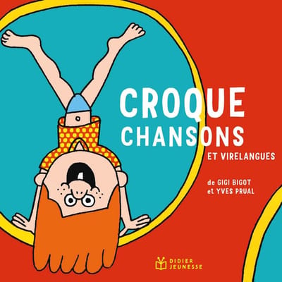 Gigi Bigot - Croque Chansons Et Virelangues (CD)