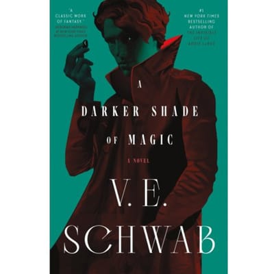 Darker Shade Of Magic - Shades Of Magic - V. E. Schwab