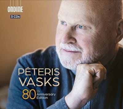 John Storgards, Marko Ylonen, Tampere Philharmonic Orchestra, Ostrobothnian Chamber Orchestra, Sinfonietta Riga - Peteris Vasks: 80th Anniversary Edition (3 CD)