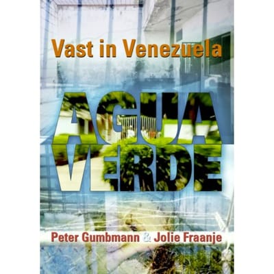 Agua Verde - Peter Gumbmann