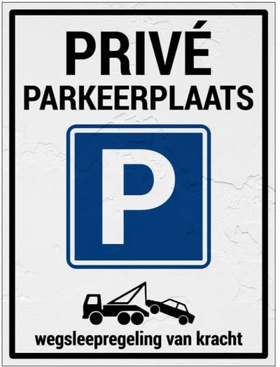 Privé parkeerplaats wegsleepregeling bord | Sign Again materiaal | 20 x 15 cm