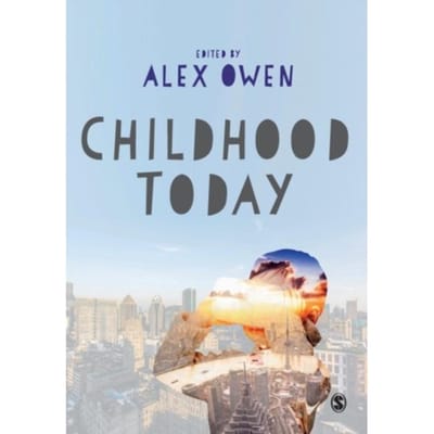 Childhood Today - Alex Owen
