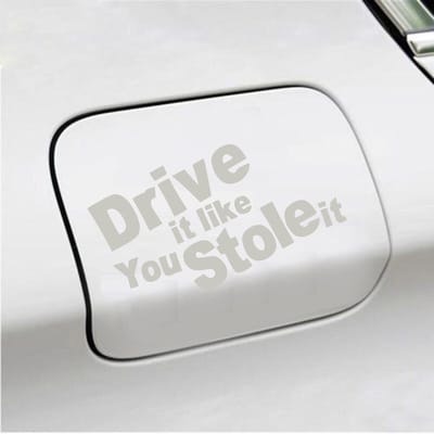 Bumpersticker - Drive It Like You Stole It - 10 X 18 - Zilver