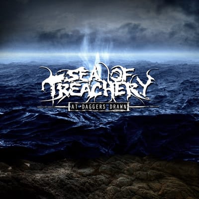 Sea Of Treachery - At Daggers Drawn (CD)