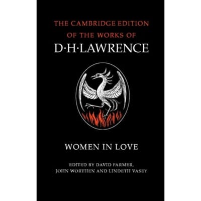 Women In Love - The Complete Novels Of D. H. Lawrence 11 Volume Paperback Set - Lawrence, D. H.