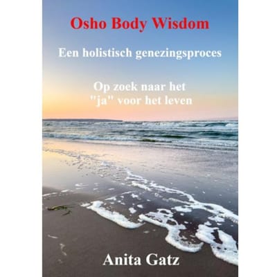 Osho Body Wisdom - Anita Gatz