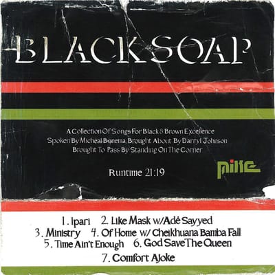 Black Soap - Mike