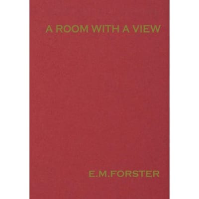 A Room With A View - E.M. Foster