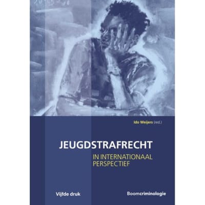 Jeugdstrafrecht - Studieboeken Criminologie & Veiligheid - Ido Weijers