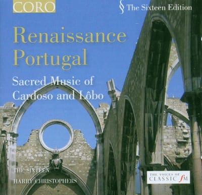 The Sixteen, Harry Christophers - Renaissance Portugal | Sacred Music (CD)