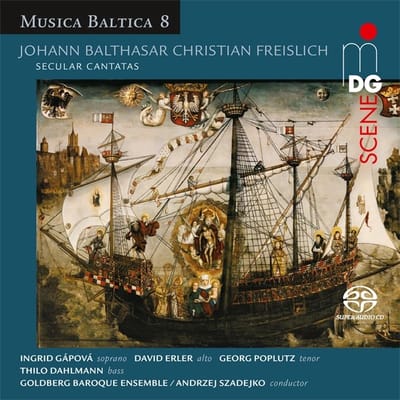 Goldberg Baroque Ensemble, Goldberg Vocal Ensemble, Andrzej Szadejko - Freislich: Secular Cantatas (SACD)