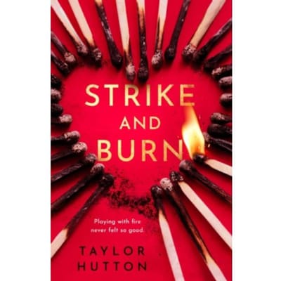 Strike And Burn - Penguin Publishing Group - Taylor Hutton