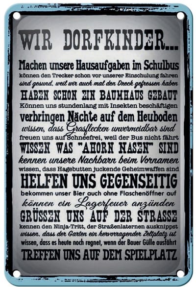 Blechschild Spruch 12x18cm wir Dorfkinder Hausaufgaben Bus