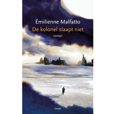 De Kolonel Slaapt Niet - Emilienne Malfatto