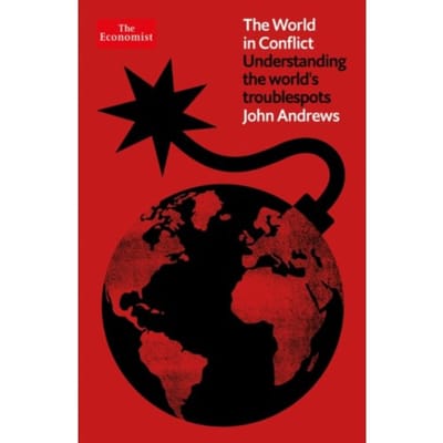The World In Conflict - John Andrews