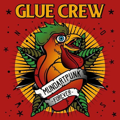 Glue Crew - Mundartpunk Forever (CD)