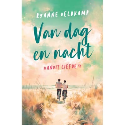 Van Dag En Nacht - Vanuit Liefde - Ryanne Veldkamp