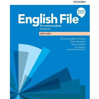 English File: Pre-Intermediate: Workbook With Key - English File - Christina Latham-Koenig