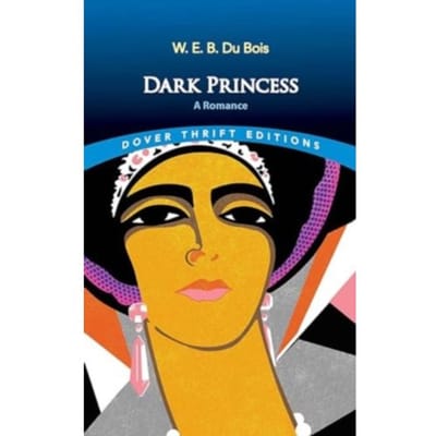 Dark Princess: A Romance - Thrift Editions - B. Du, W. E.