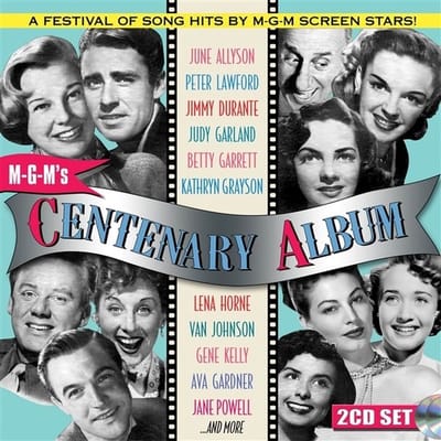 Various Artists - M-G-M's Centenary Album; A Festival Of Song Hits By M-G-M Screen Stars (2 CD)