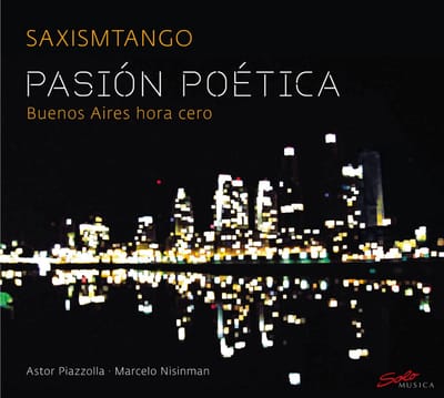 Saxismtango - Saxismtango: Pasión Poética (CD)