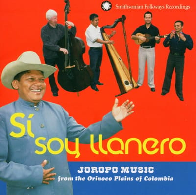 Grupo Cimarrón - Si, Soy Llanero (Joropo Music From The Orinoco Plains Of Colombia) (CD)