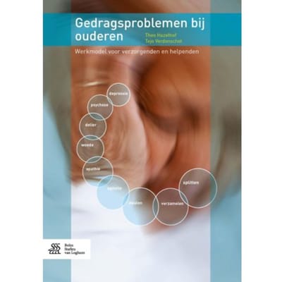 Gedragsproblemen Bij Ouderen - Theo Hazelhof