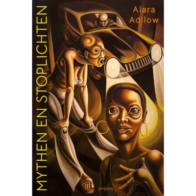 Mythen En Stoplichten - Alara Adilow