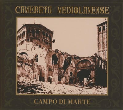 Campo Di Marte - Camerata Mediolanense