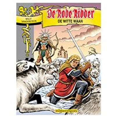 De Witte Waan - De Rode Ridder - Willy Vandersteen