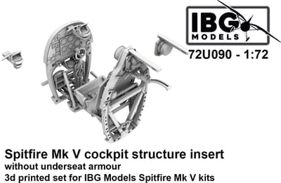 IBG Models Modelbouwpakket - 72U090 Cockpitstructuur Insert zonder Stoelpantser voor Supermarine Spitfire MK. V Resin onderdeel - 1:72 - Modelbouw