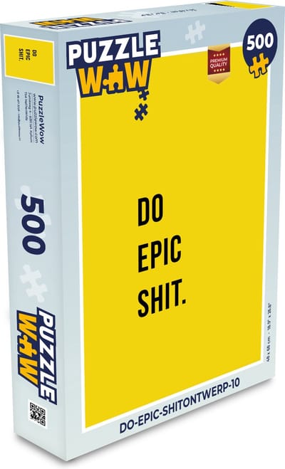 Puzzel Quotes - Do epic shit - Geel - Legpuzzel - Puzzel 500 stukjes