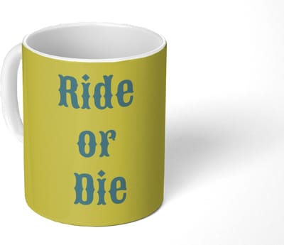Mok - Koffiemok - Ride or die - Geel - Blauw - Mokken - 350 ML - Beker - Koffiemokken - Theemok